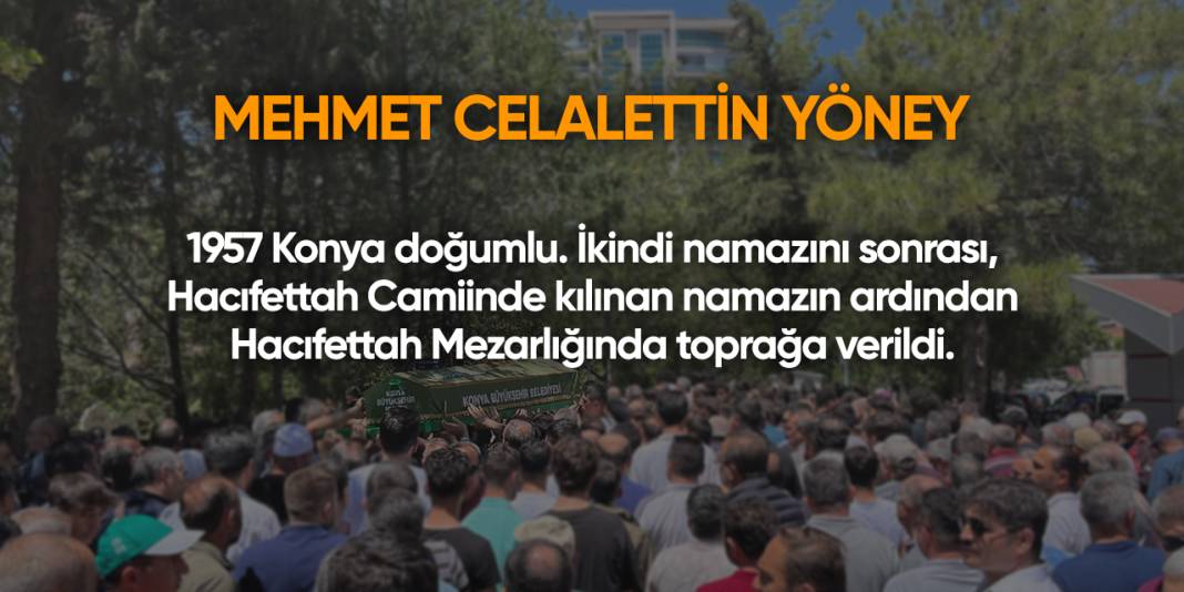 Konya'da bugün vefat edenler | 19 Ağustos 2025 3